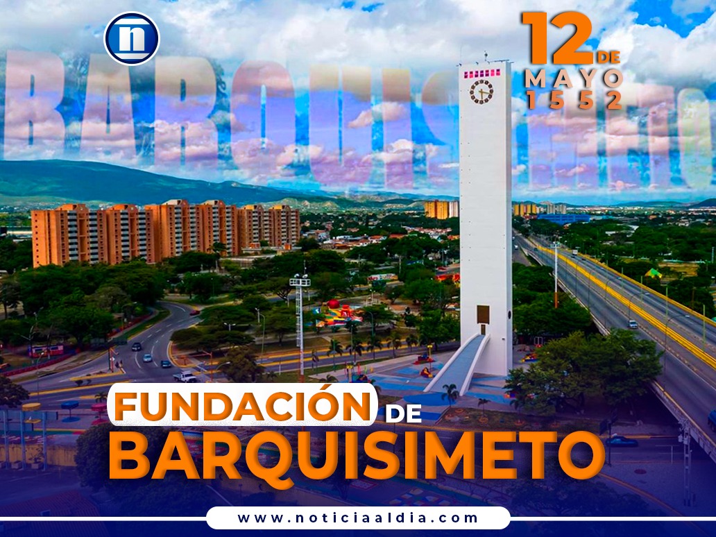 12 de Mayo: Barquisimeto y el enigma de su fundación