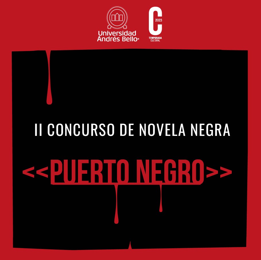 Universidad Andrés Bello de Chile invita a participar en II Concurso Internacional de Novela Negra