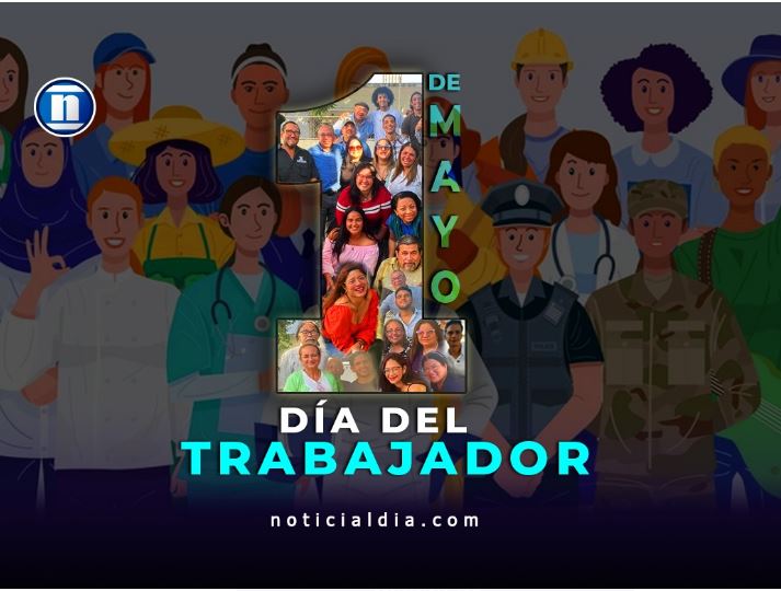 1ro. de mayo Día Internacional del Trabajador