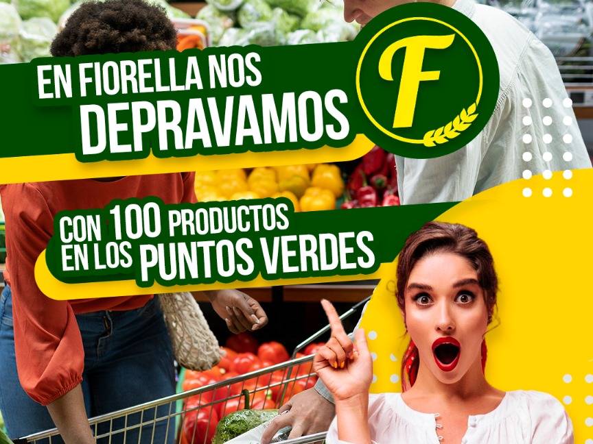 Fiorella Supermarket “se deprava”:  lanza 100 PUNTOS VERDES con estos pecios de locura