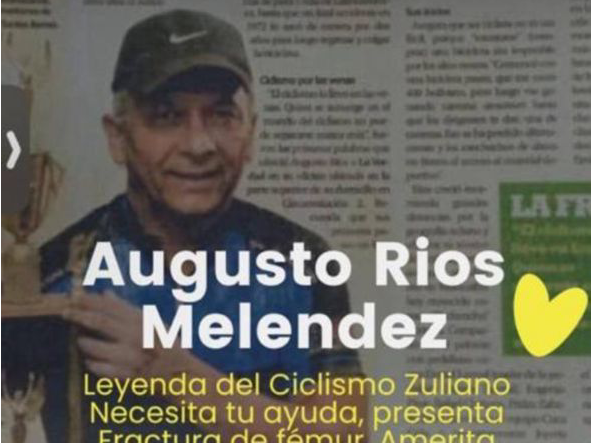 Augusto Ríos Meléndez, leyenda del ciclismo zuliano, necesita tu ayuda